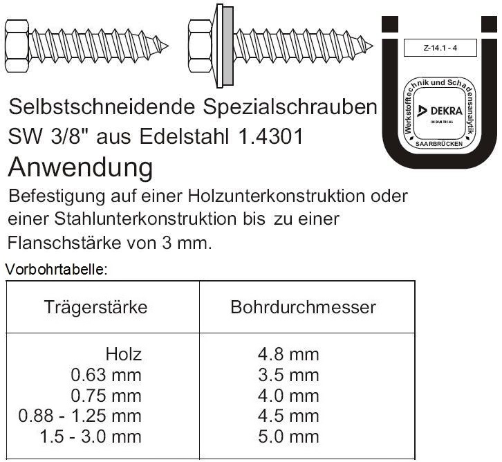 Selbstbohrende Spezialschraube Edesltahl