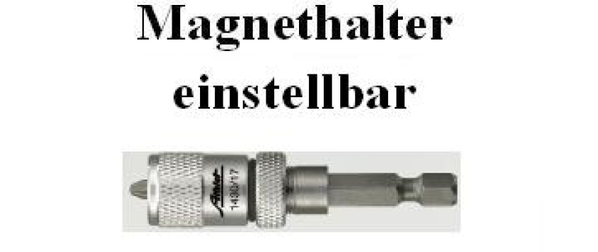 Magnethalter einstellbar für Schnellbauschrauben